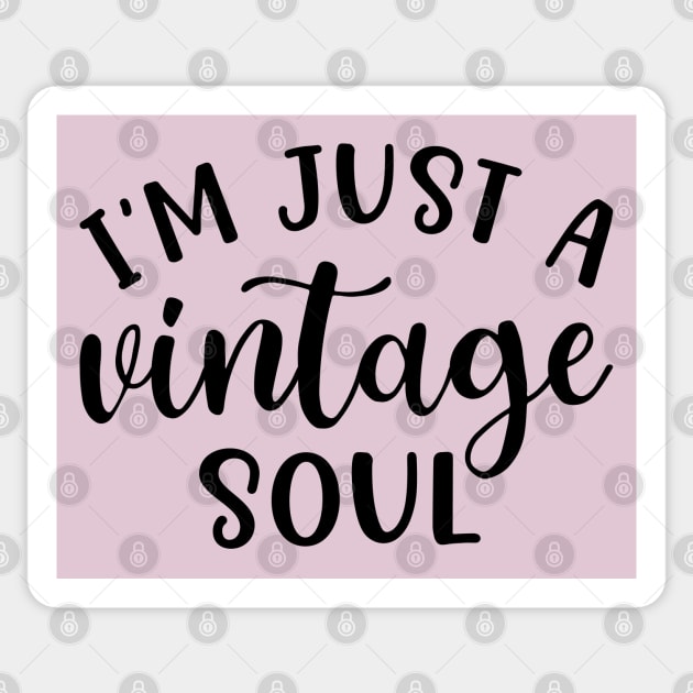I’m Just A Vintage Soul Thrifting Antique Cute Funny Sticker by GlimmerDesigns